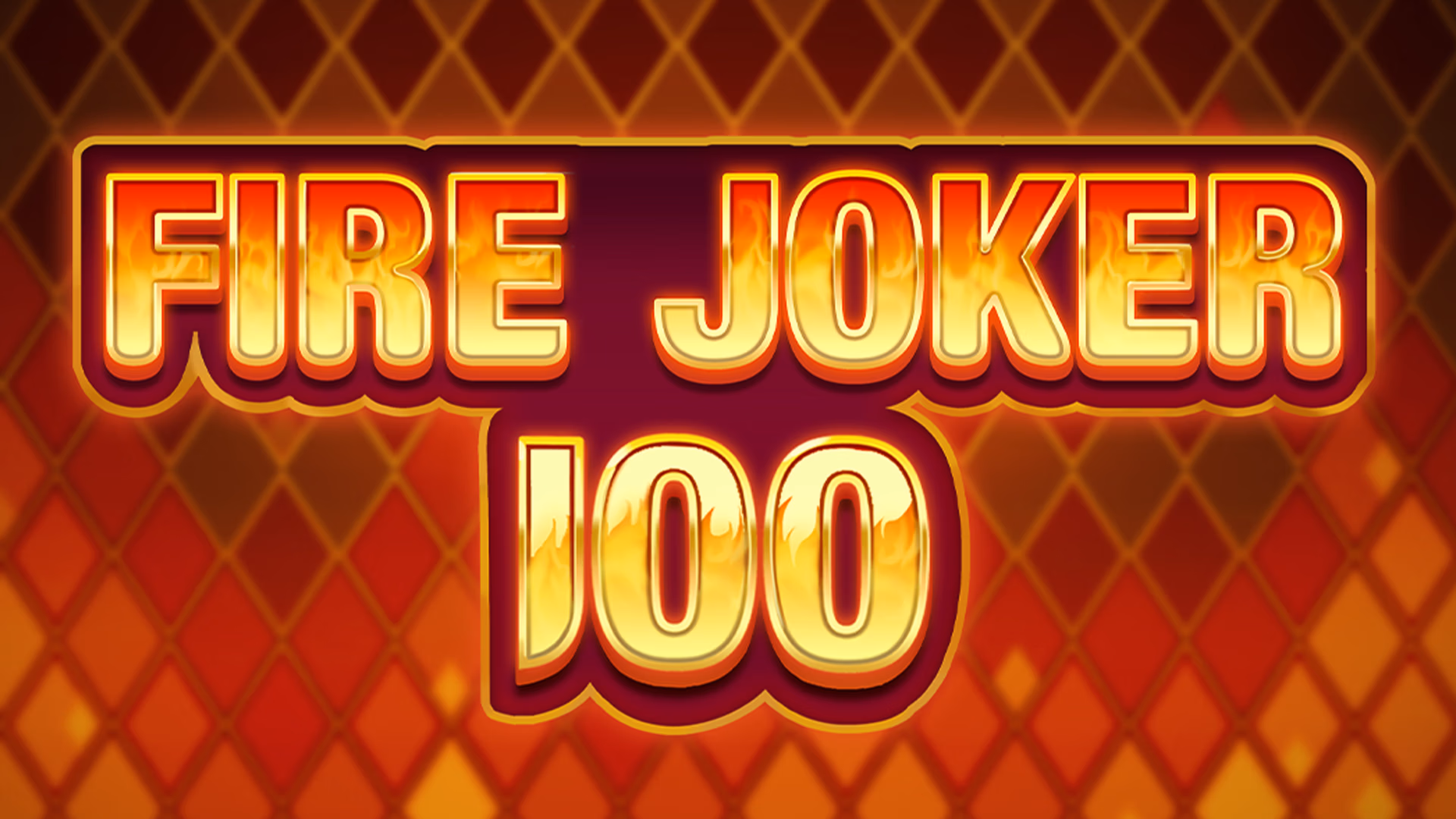 Fire Joker 100 - Classic style entertainment with blazing theme